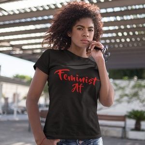 Feminist AF T-Shirt